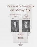 Romantische Orgelmusik aus Salzburg 14: Franz Biber & Georg Muffat 