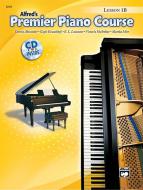 Premier Piano Course: Lesson Book 1B 