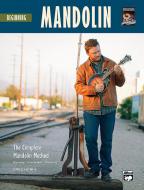 The Complete Mandolin Method: Beginning Mandolin 