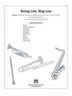 Swing Low, Sing Low Standard