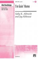 I'm Goin' Home 