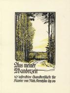 Aus meiner Wanderzeit op. 150 