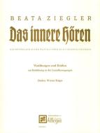 Das innere Hören: Vorübungen und Etüden 