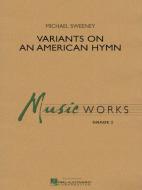Variants On An American Hymn 