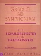 Gradus ad Symphoniam Unterstufe Heft 3 