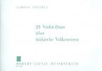23 Duos über türkische Volksweisen 
