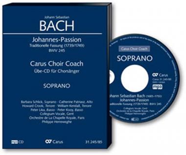 Johannes-Passion BWV 245 - Carus Choir Coach Soprano von Johann Sebastian Bach 
