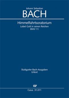 Himmelfahrtsoratorium D-Dur BWV 11 von Johann Sebastian Bach 