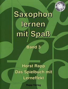 Saxophon lernen mit Spaß Band 3 von Horst Rapp 