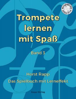 Trompete lernen mit Spaß Band 3 von Horst Rapp im Alle Noten Shop kaufen