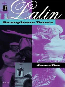 Latin Saxophone Duets von James Rae 