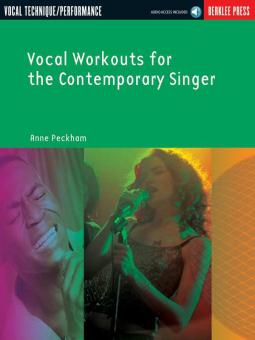 Vocal Workouts For The Contemporary Singer von Anne Peckham 