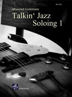 Talkin' Jazz Soloing 1 von Massoud Godemann 