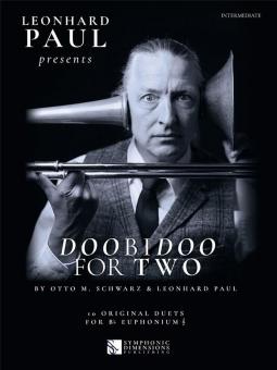 Leonhard Paul presents Doobidoo for 2 von Otto M. Schwarz 