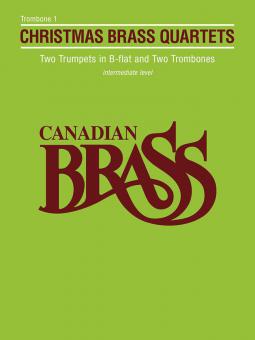 Canadian Brass Christmas Quartets - Trombone 1 Part von Canadian Brass Quintet 
