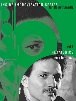 Hexatonics Vol. 7 von Jerry Bergonzi 
