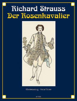 Der Rosenkavalier von Richard Strauss 
