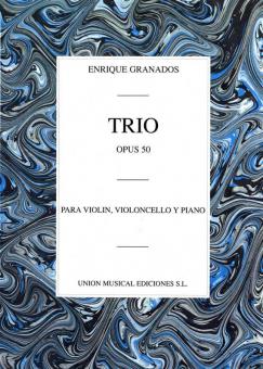Trio op. 50 (Enrique Granados) 