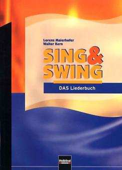 Sing & Swing - Das Liederbuch von Lorenz Maierhofer im Alle Noten Shop kaufen