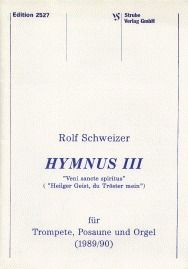 Hymnus III (Veni sancte) (Rolf Schweizer) 