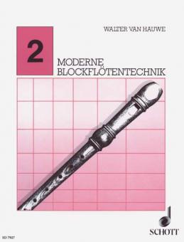 Moderne Blockflötentechnik Band 2 von Walter van Hauwe im Alle Noten Shop kaufen