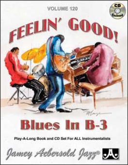 Aebersold Vol.120 Feelin' Good! Blues in B-3 