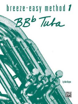 Breeze-Easy Method For Bb-Flat Tuba Book 1 von John Kinyon im Alle Noten Shop kaufen