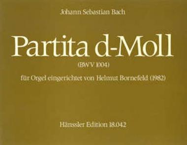 Partita in d-Moll BWV 1004