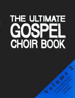 The Ultimate Gospel Choir Book 2 