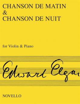 Chanson de Matin & Chanson de Nuit von Edward Elgar 