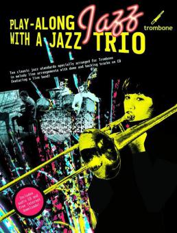 Play-Along Jazz With A Jazz Trio 