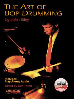 The Art Of Bop Drumming (John Riley) 