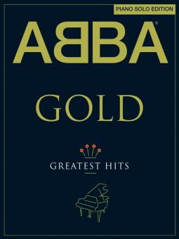 Abba Gold - Greatest Hits von ABBA 