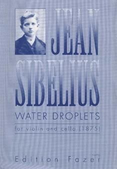 Wassertropfen von Jean Sibelius für Violine und Violoncello im Alle Noten Shop kaufen