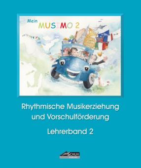 Mein Musimo: Lehrerband 2 von Karin Schuh für Kinder von 4-6 Jahren im Alle Noten Shop kaufen