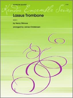Lassus Trombone von Henry Fillmore 