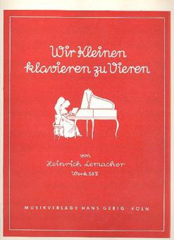 Wir kleinen Klavieren von Heinrich Lemacher im Alle Noten Shop kaufen