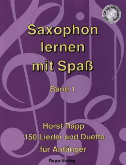 Saxophon lernen mit Spaß Band 1 von Horst Rapp 