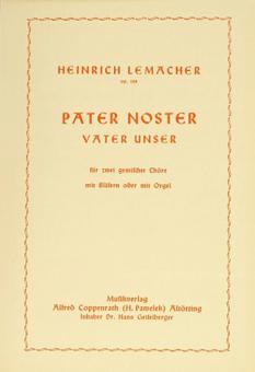 Pater noster (Vater unser) op. 128 (Heinrich Lemacher) 