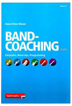 Band Coaching für Blasorchester Band 1 (Hans-Peter Blaser) 