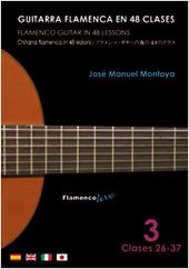 Guitarra Flamenca en 48 Clases Vol.3 von José Manuel Montoya 