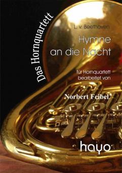Hymne an die Nacht von Ludwig van Beethoven für Hornquartett