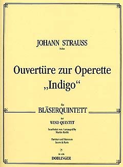 Ouvertüre zur Operette Indigo für Bläserquintett