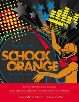 Schockorange oder der Traum vom Gewinnerrythmus