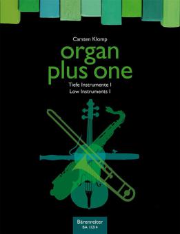 organ plus one: Tiefe Instrumente I (Carsten Klomp) 