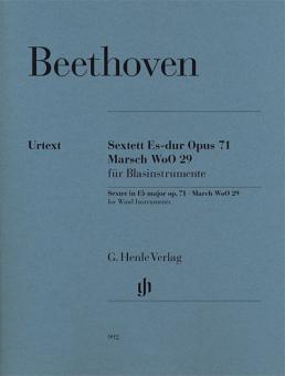 Sextett Es-dur op. 71 mit Marsch WoO 29