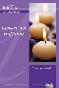 Lichter der Hoffnung: Adventskantate