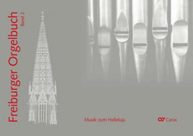 Freiburger Orgelbuch Band 2