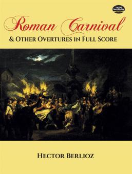 Roman Carnival and Other Overtures von Hector Berlioz 