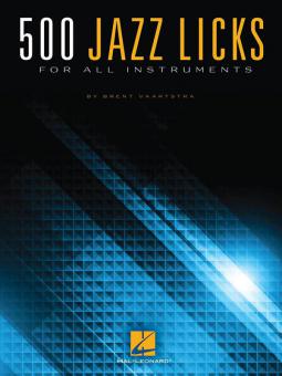 500 Jazz Licks von Brent Vaartstra 